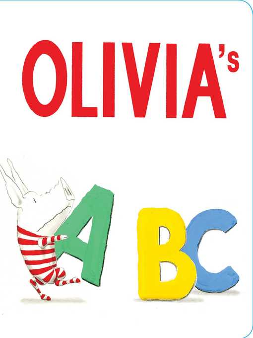 Title details for Olivia's ABC by Ian Falconer - Available
